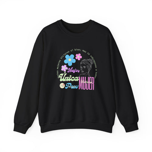 Mujer Única Sweatshirt