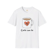 Load image into Gallery viewer, Café con fe Softstyle Tee