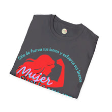 Load image into Gallery viewer, Mujer fuerte Softstyle Tee